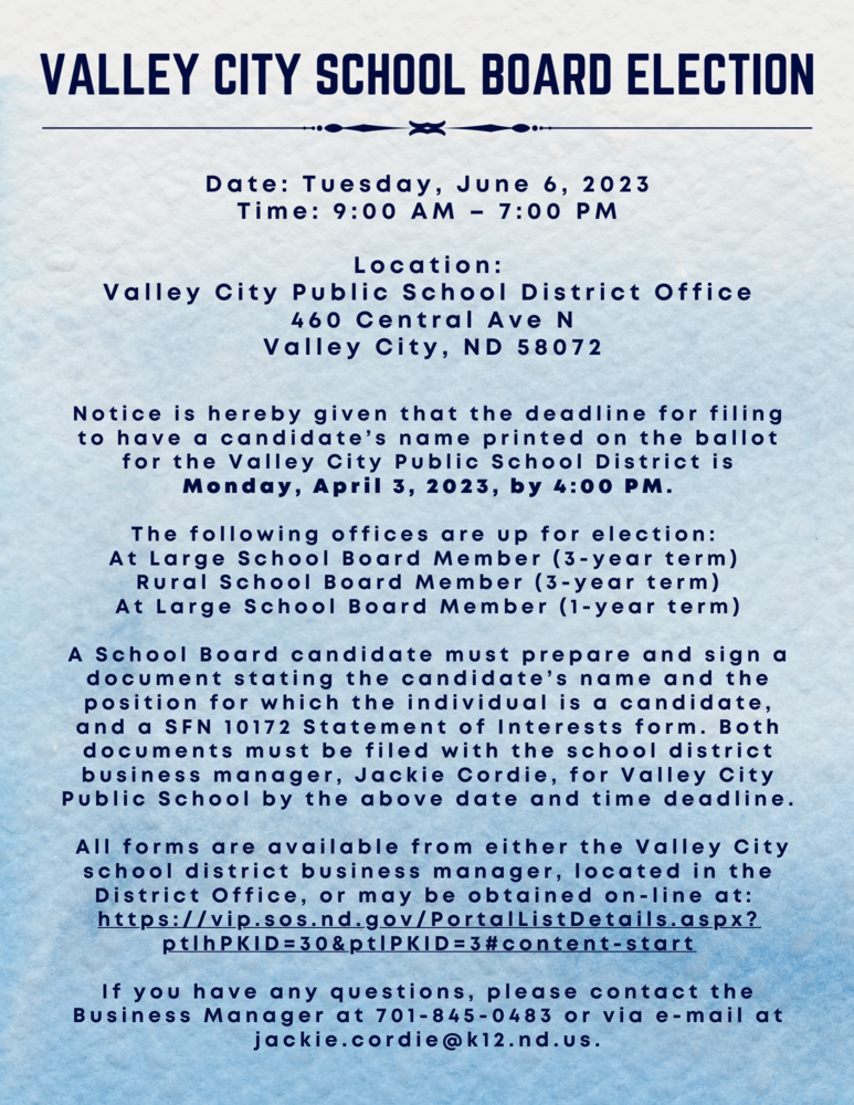 An image of a flyer with a blue background describing the details of the Valley City School Board Election