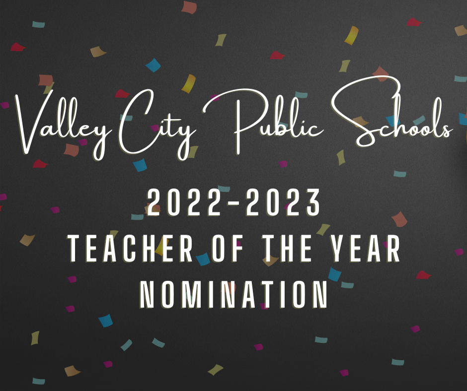 Valley City Public Schools 2022-2023 Teacher of the Year Nomination image with confetti